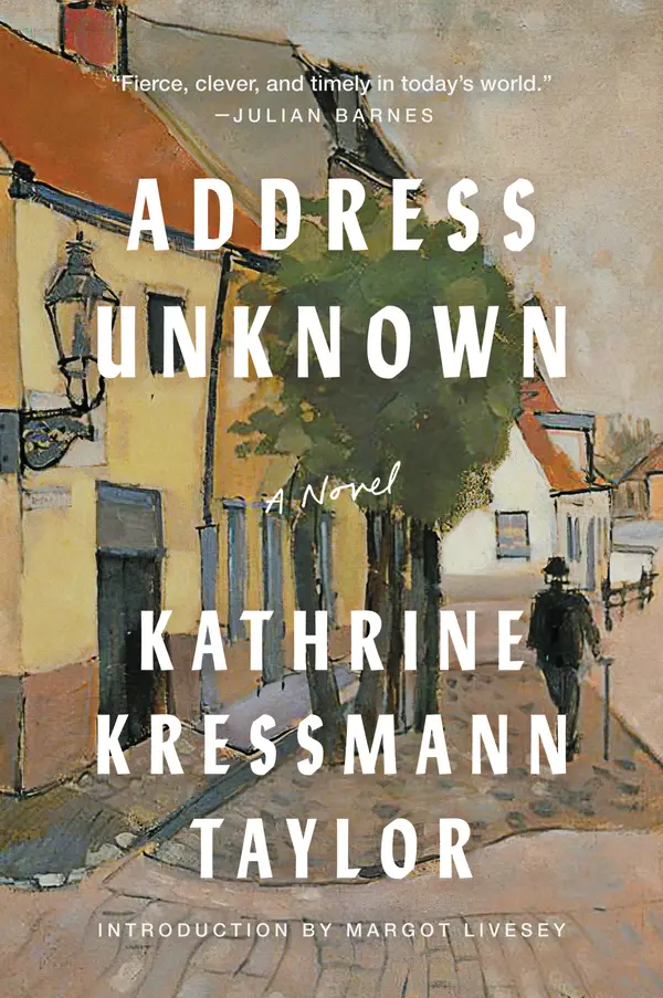 Address Unknown by Kathrine Kressmann Taylor, Margot Livesey cover