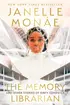 The Memory Librarian by Janelle Monáe book club - Fable