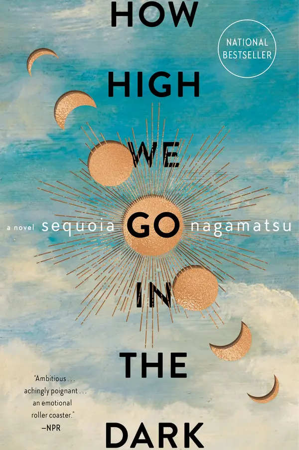 How High We Go in the Dark by Sequoia Nagamatsu cover