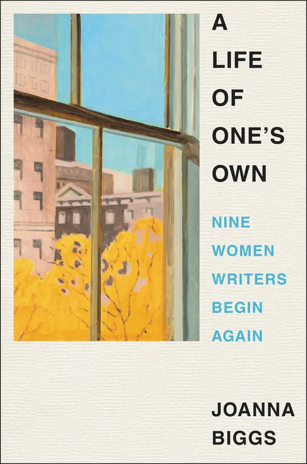 A Life of One's Own by Joanna Biggs cover