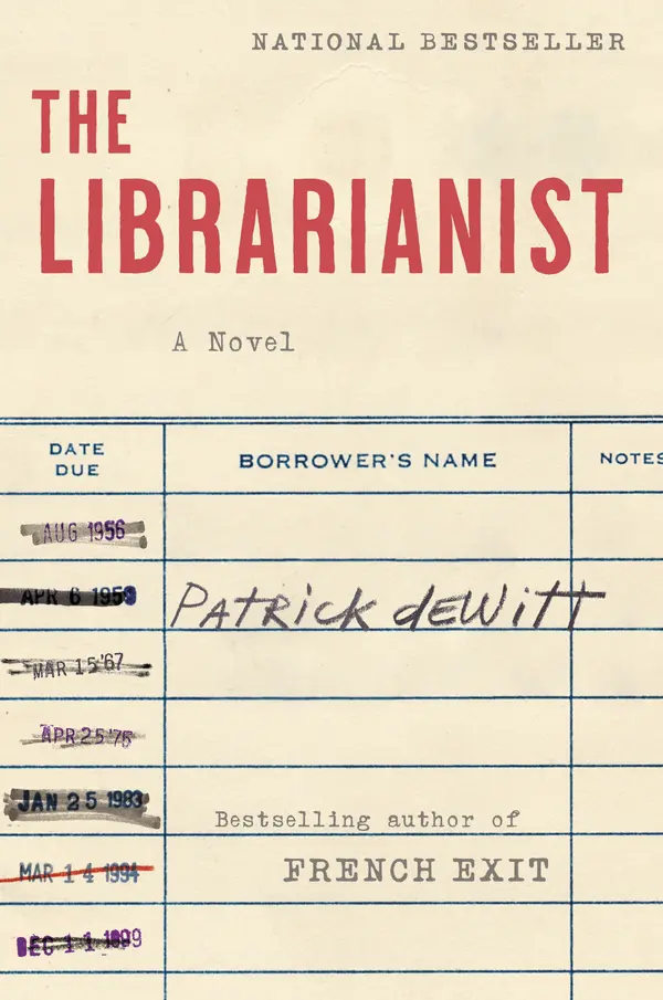 The Librarianist by Patrick deWitt cover