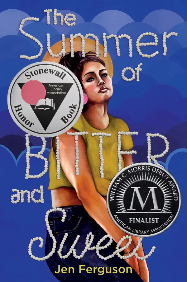The Summer of Bitter and Sweet by Jen Ferguson cover