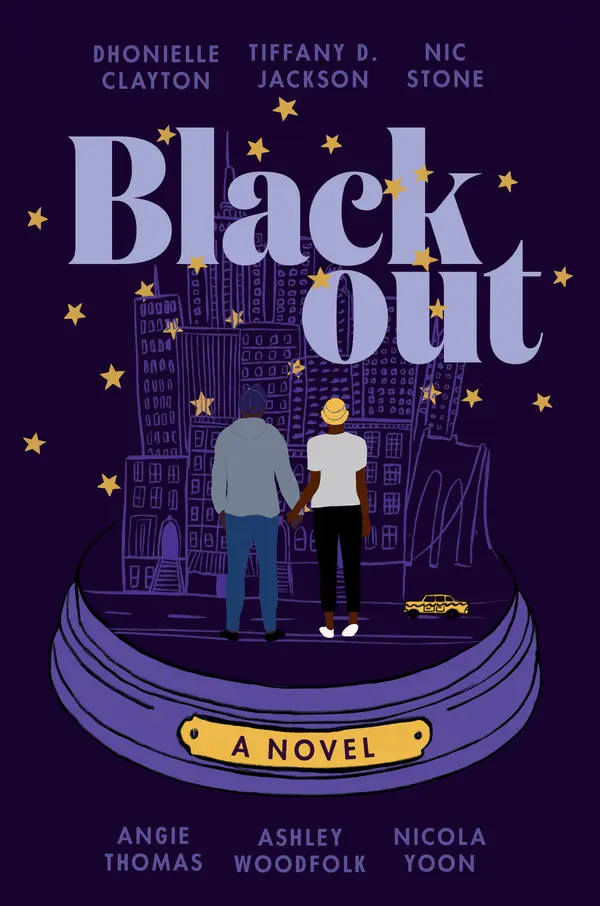 Blackout by Dhonielle Clayton, Tiffany D. Jackson, Nic Stone, Angie Thomas, Ashley Woodfolk, Nicola Yoon cover