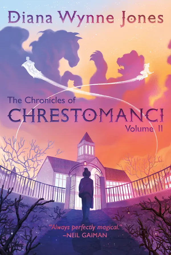 The Chronicles of Chrestomanci, Vol. II by Diana Wynne Jones cover