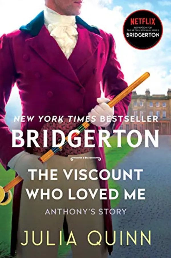 The Viscount Who Loved Me: Bridgerton (Bridgertons, 2) by Julia Quinn cover