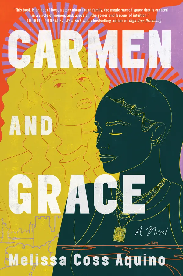 Carmen and Grace by Melissa Coss Aquino cover