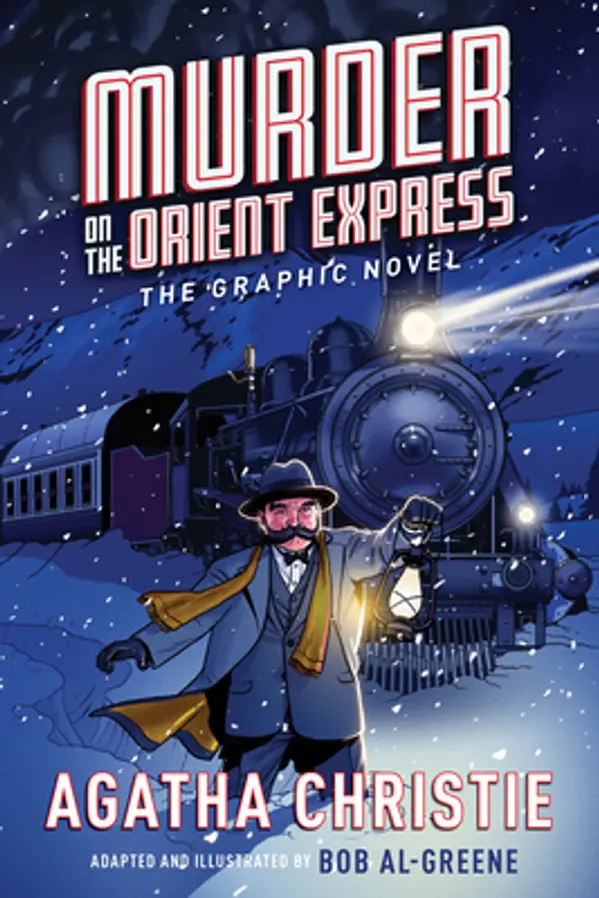 Murder on the Orient Express: The Graphic Novel by Bob Al-Greene cover