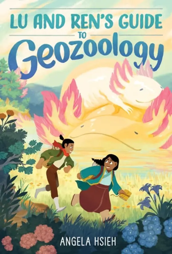 Lu and Ren’s Guide to Geozoology by Angela Hsieh cover