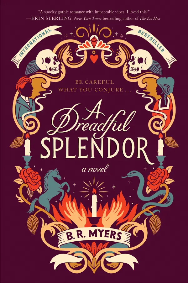A Dreadful Splendor by B.R. Myers cover