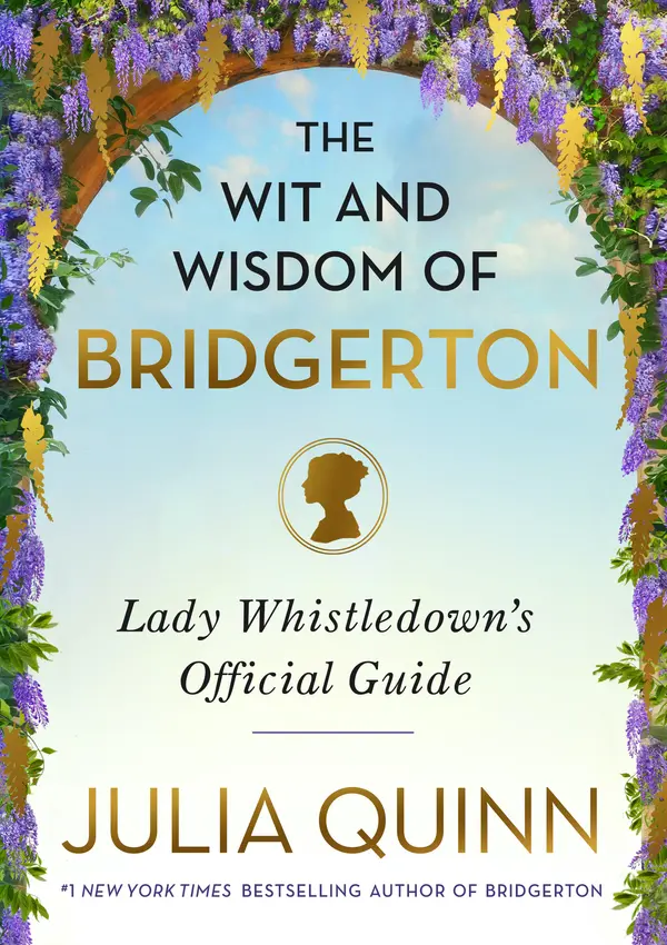 The Wit and Wisdom of Bridgerton by Julia Quinn cover