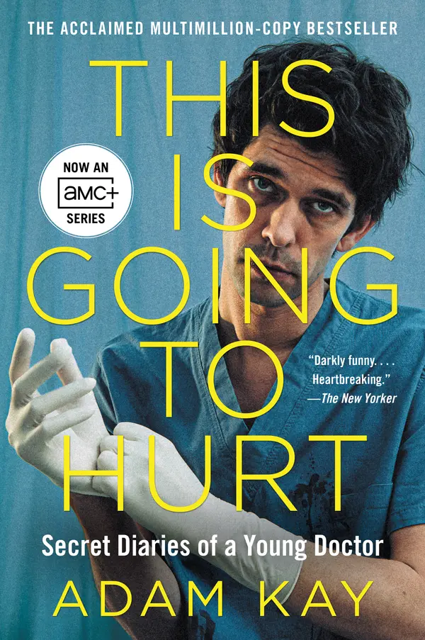 This Is Going to Hurt by Adam Kay cover