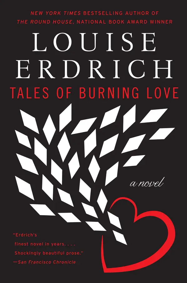 Tales of Burning Love by Louise Erdrich cover
