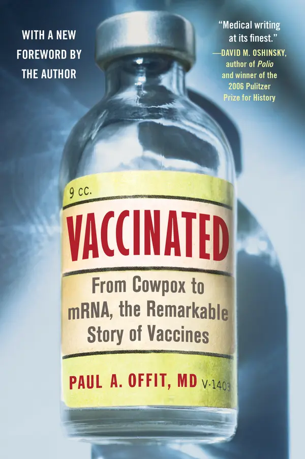 Vaccinated by Paul A. Offit, M.D. cover