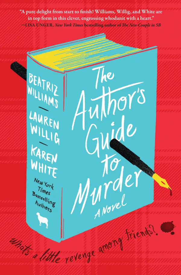 The Author's Guide to Murder by Beatriz Williams, Lauren Willig, Karen White cover