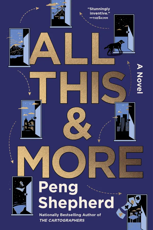 All This and More by Peng Shepherd cover