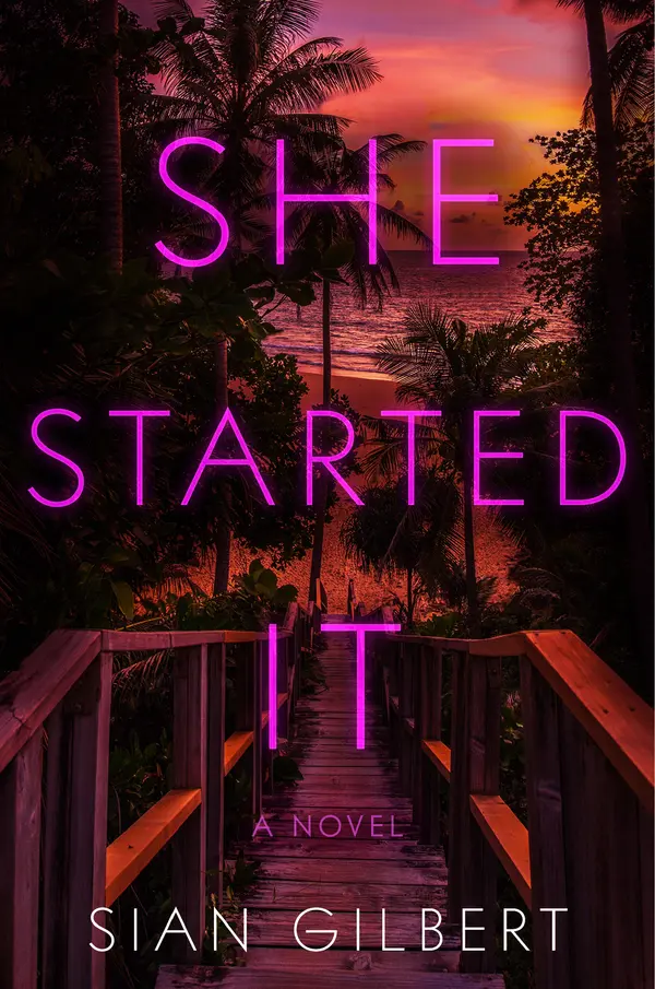 She Started It by Sian Gilbert cover