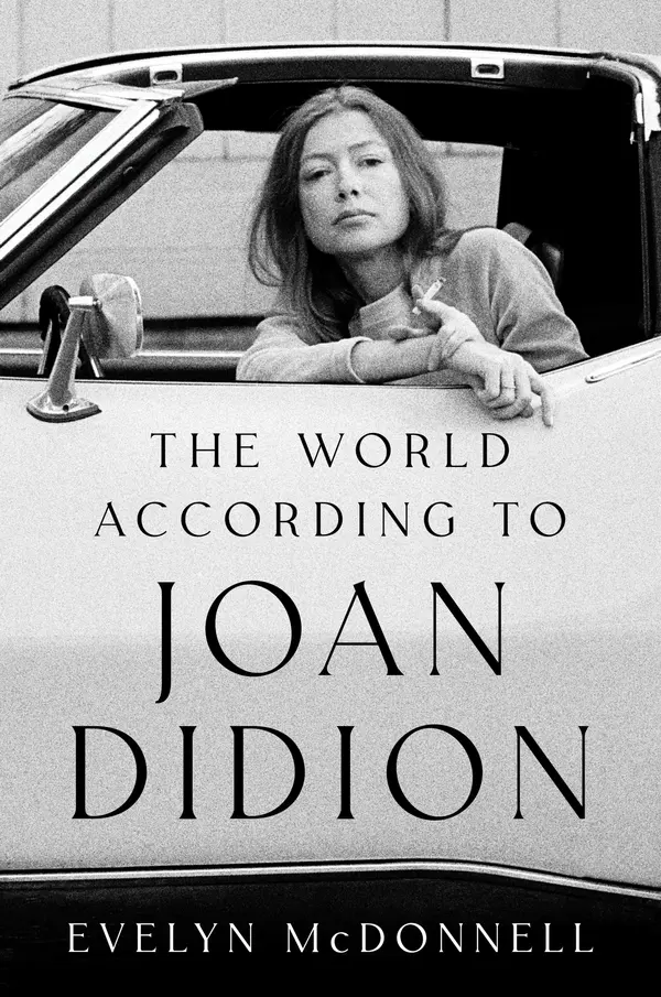 The World According to Joan Didion by Evelyn McDonnell cover