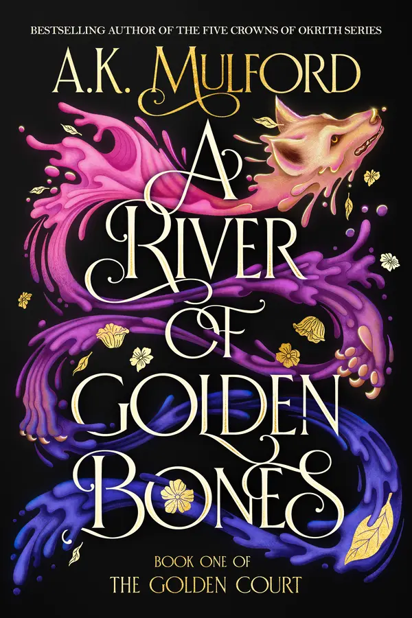 A River of Golden Bones by A.K. Mulford cover