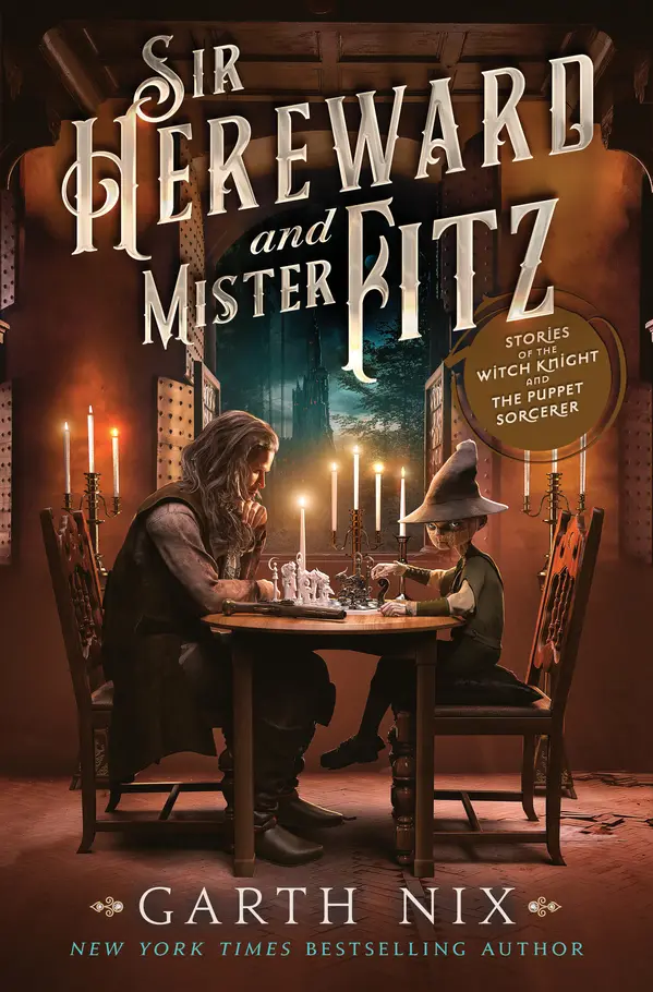 Sir Hereward and Mister Fitz by Garth Nix cover