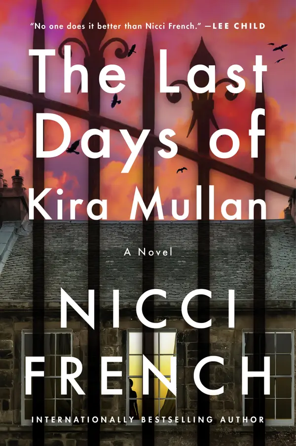 The Last Days of Kira Mullan by Nicci French cover