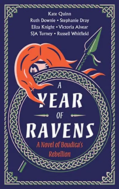 A Year of Ravens: A Novel of Boudica's Rebellion book cover
