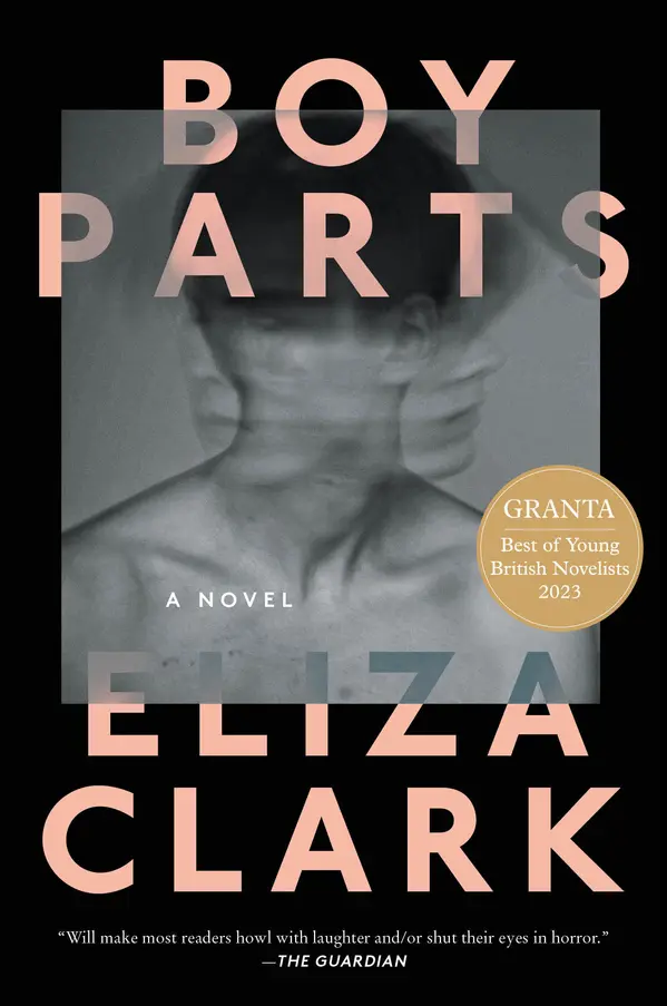 Boy Parts by Eliza Clark cover