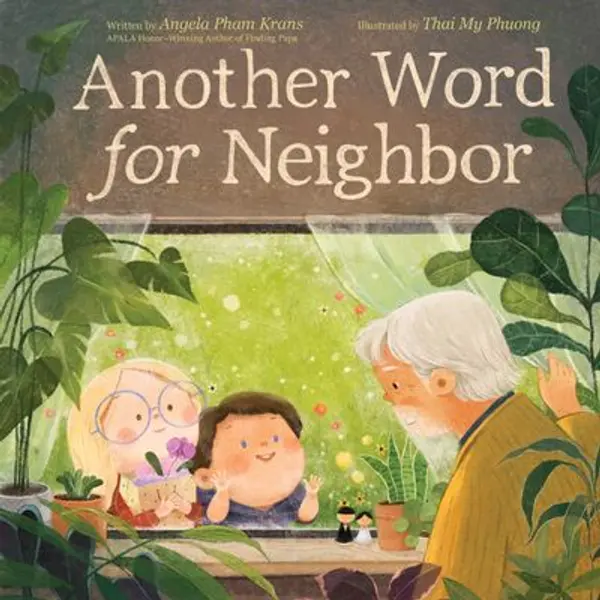 Another Word for Neighbor by Angela Pham Krans cover