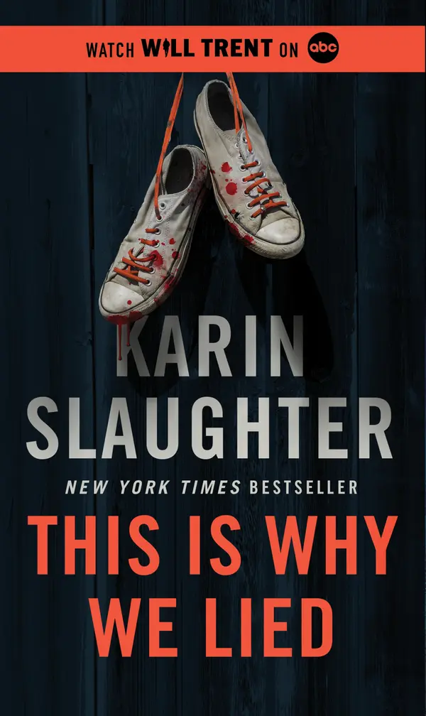 This Is Why We Lied by Karin Slaughter cover