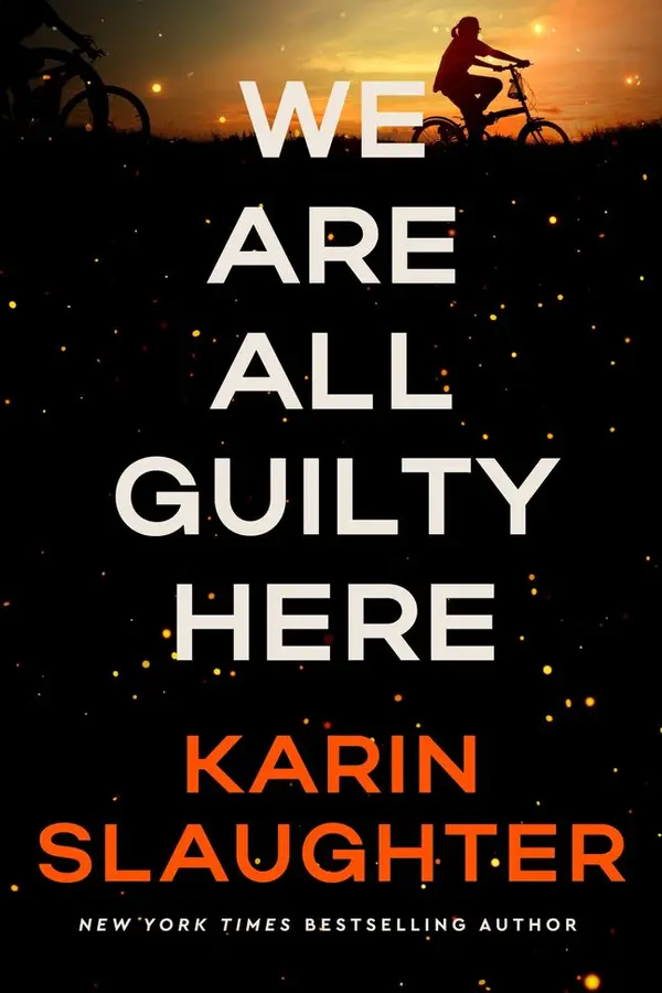 We Are All Guilty Here by Karin Slaughter cover