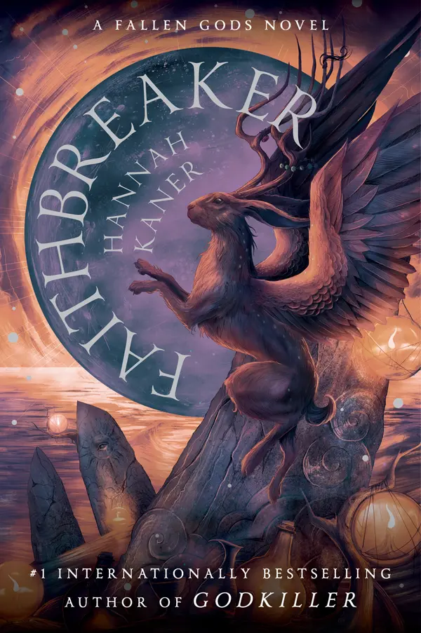 Faithbreaker by Hannah Kaner cover