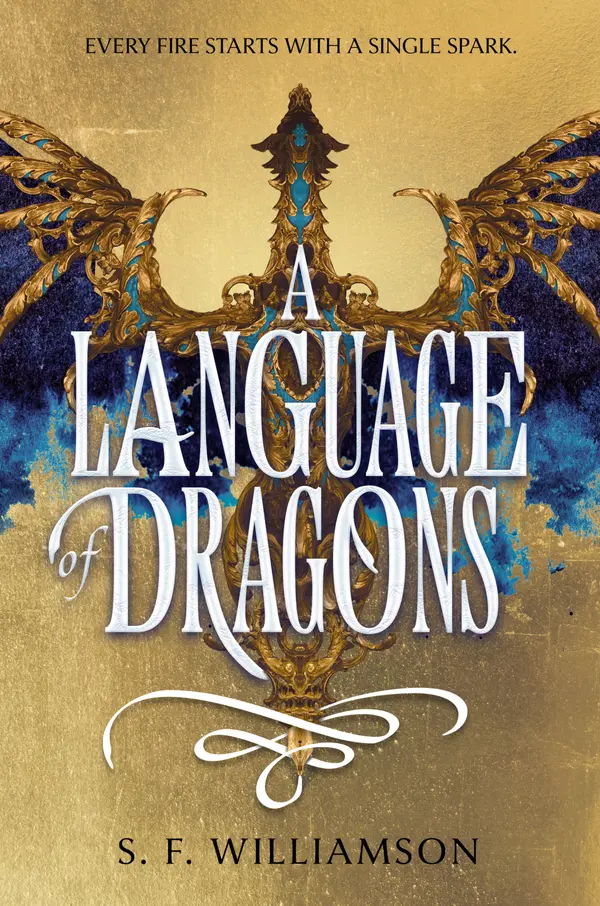 A Language of Dragons by S. F. Williamson cover