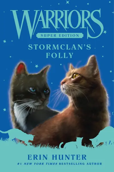 Warriors Super Edition: StormClan's Folly book cover