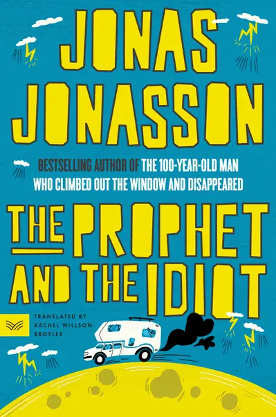 The Prophet and the Idiot book cover