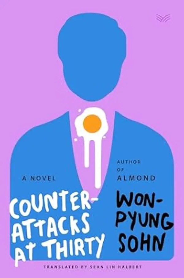 Counterattacks at Thirty by Sohn Won-Pyung cover