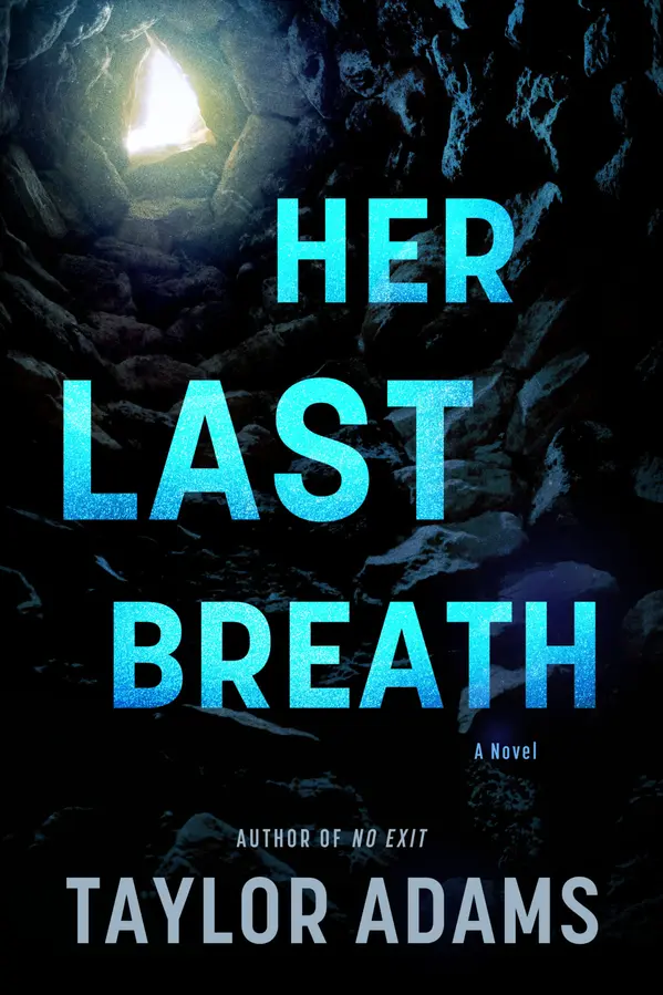 Her Last Breath by Taylor Adams cover