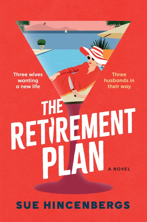 The Retirement Plan by Sue Hincenbergs cover