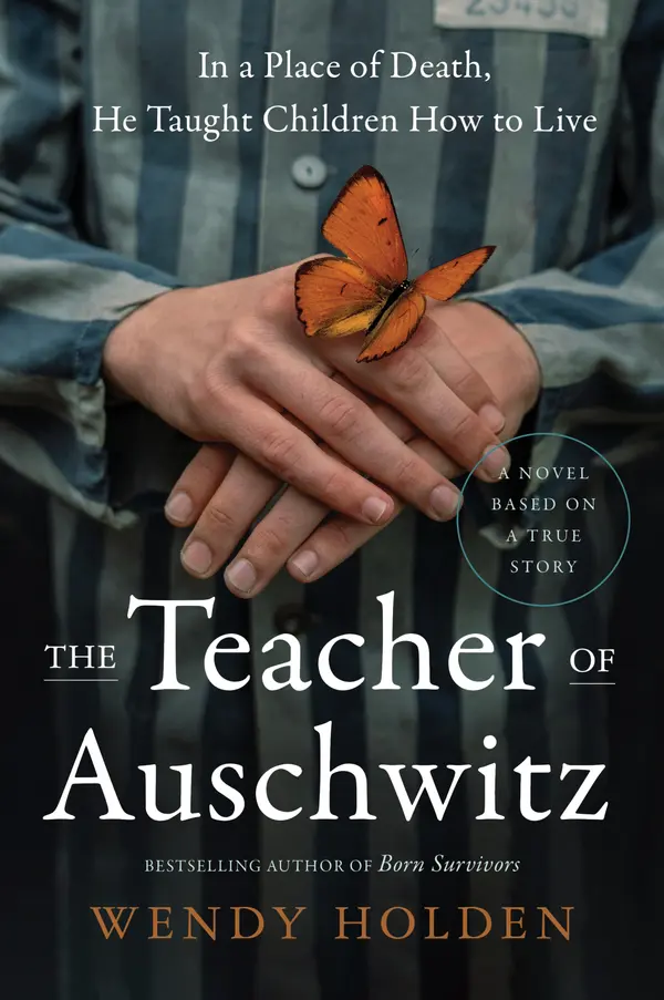 The Teacher of Auschwitz by Wendy Holden cover