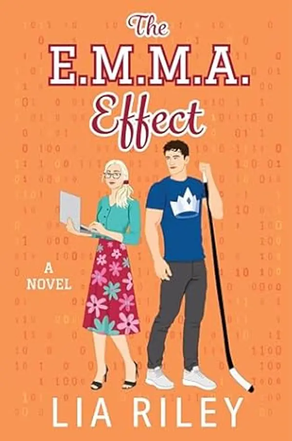 The E.M.M.A. Effect: by Lia Riley cover