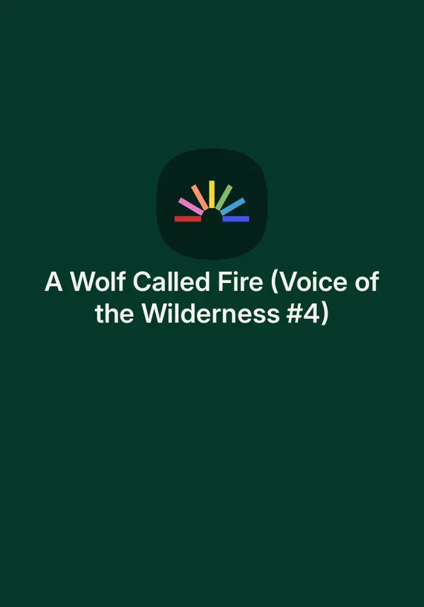 A Wolf Called Fire (Voice of the Wilderness #4) by Rosanne Parry cover