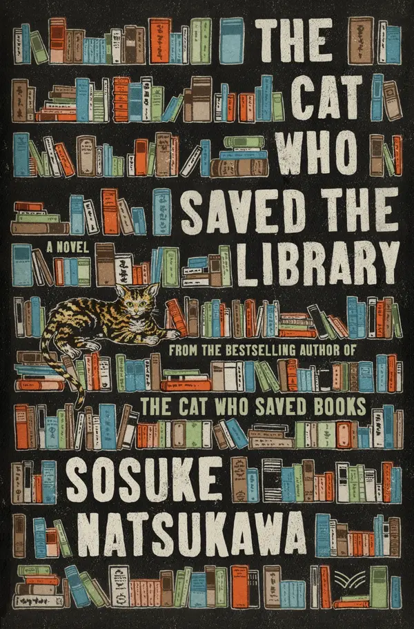 The Cat Who Saved the Library by Sosuke Natsukawa, Louise Heal Kawai cover