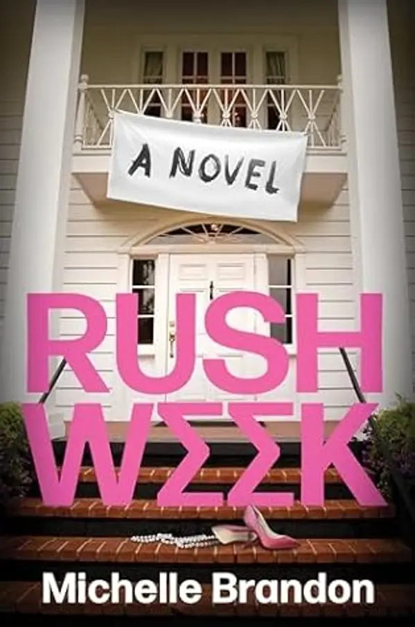 Rush Week by Michelle Brandon cover