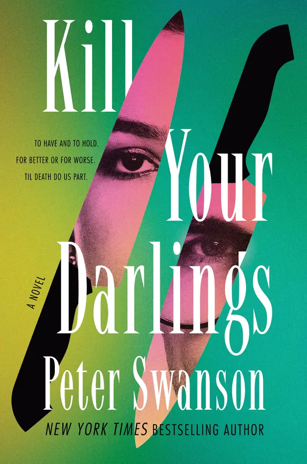 Kill Your Darlings by Peter Swanson cover
