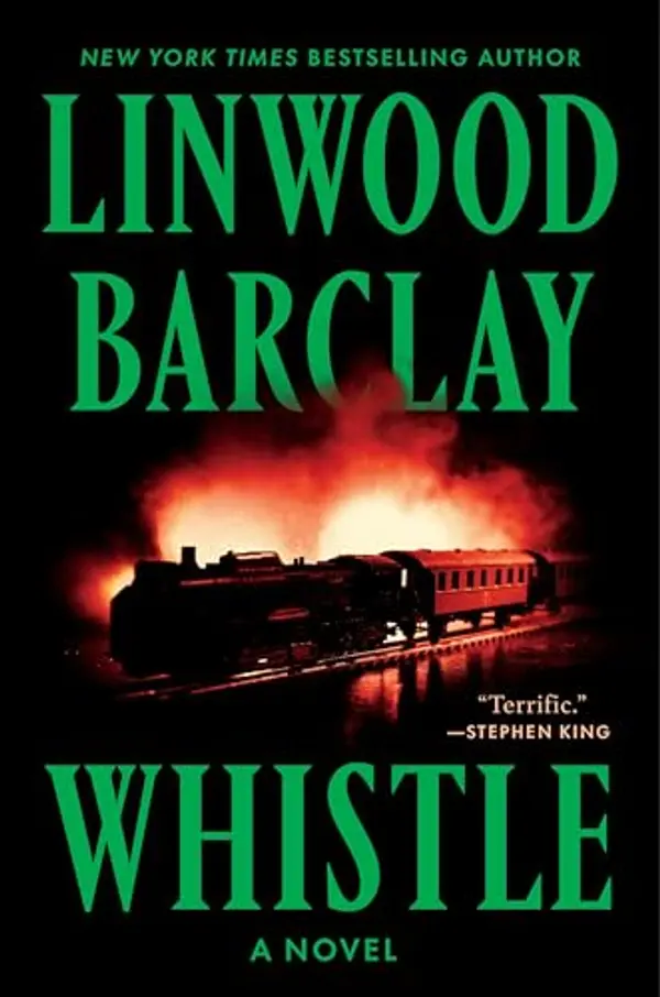 Whistle by Linwood Barclay cover