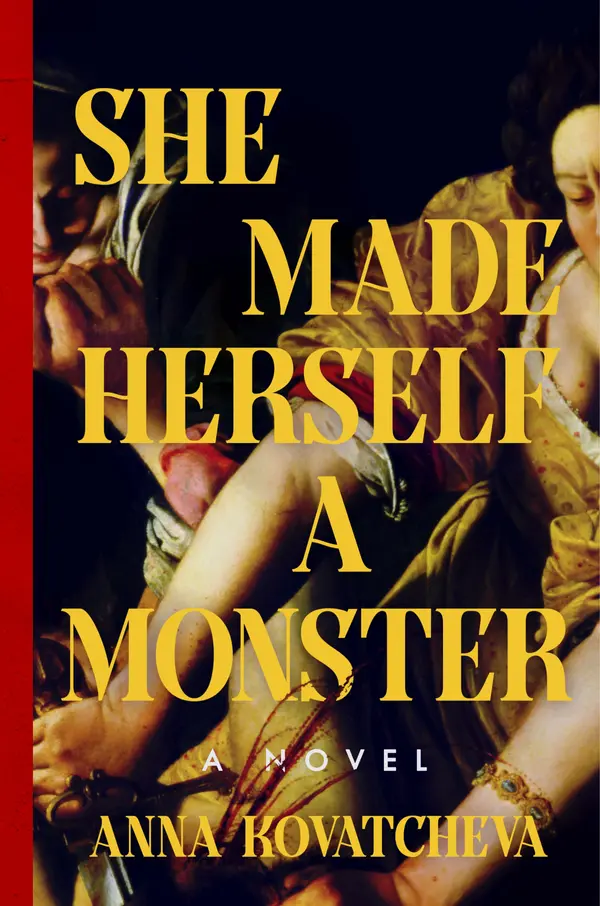 She Made Herself a Monster by Anna Kovatcheva cover