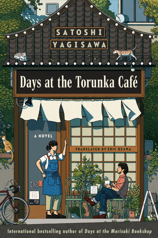 Days at the Torunka Café by Satoshi Yagisawa, Eric Ozawa cover