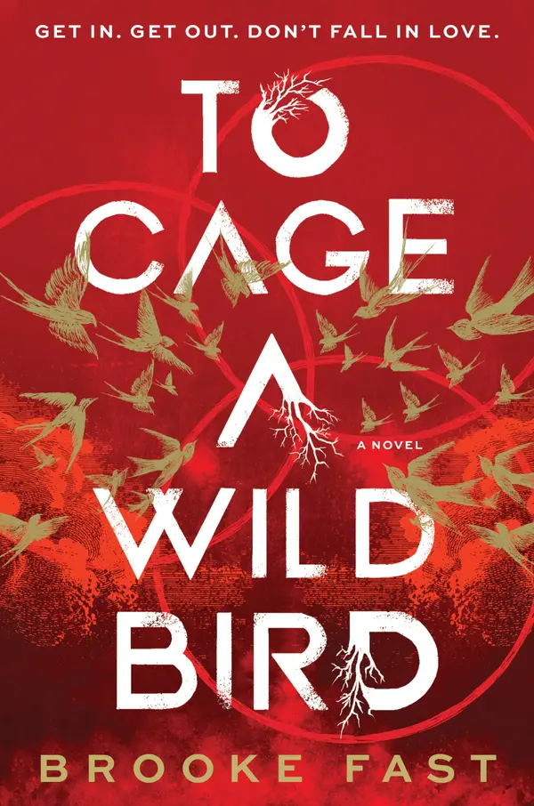 To Cage a Wild Bird by Brooke Fast cover