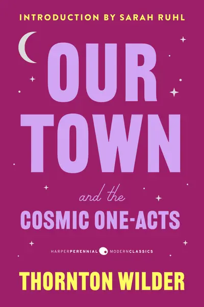 Our Town and the Cosmic One-Acts book cover