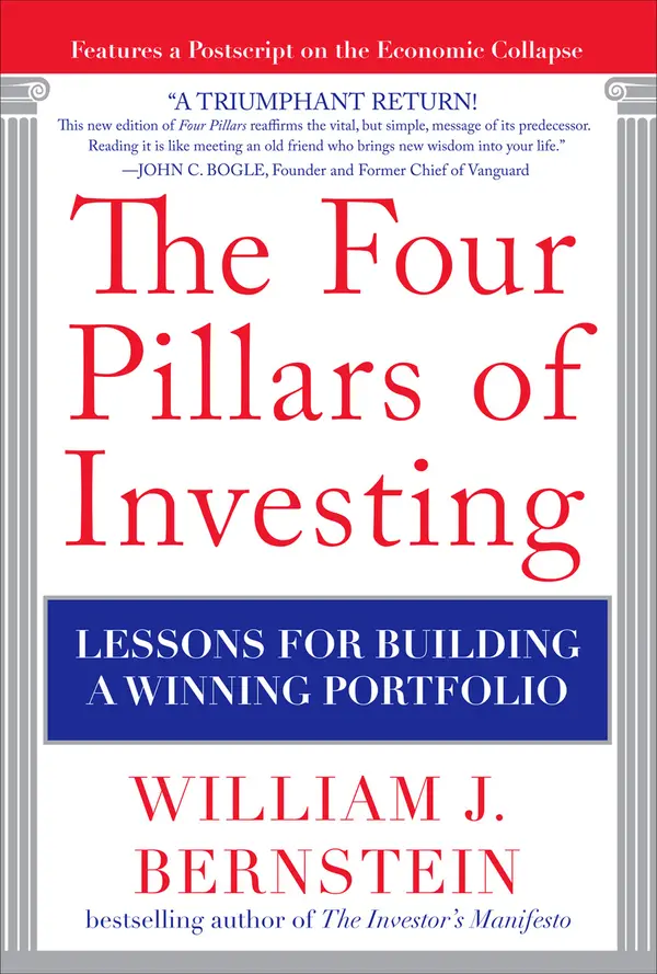 The Four Pillars of Investing: Lessons for Building a Winning Portfolio by William J. Bernstein cover