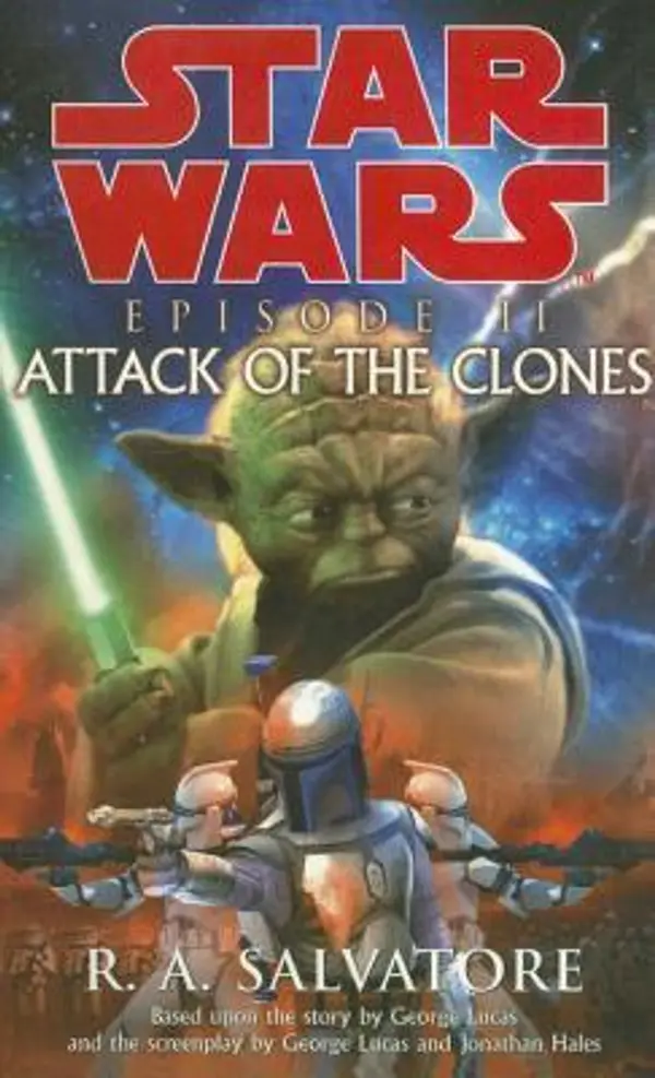 Star Wars: Attack of the Clones (Star Wars Novelizations, #2) by R.A. Salvatore cover
