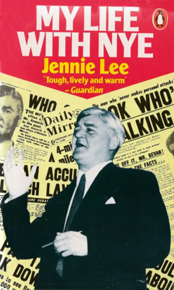 My Life with Nye by Jennie  Lee cover